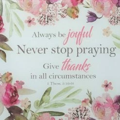 The Sparkling Spur Always Be Joyful, Never Stop Praying Cutting Board